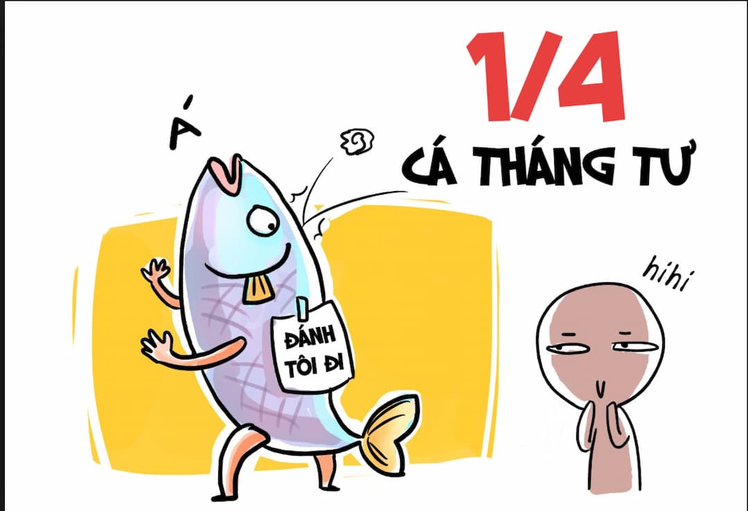 Trên thế giới kỷ niệm cá tháng Tư ra sao?